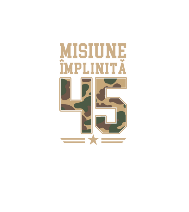 Misiune împlinită 45 model turcoaz pe tricou