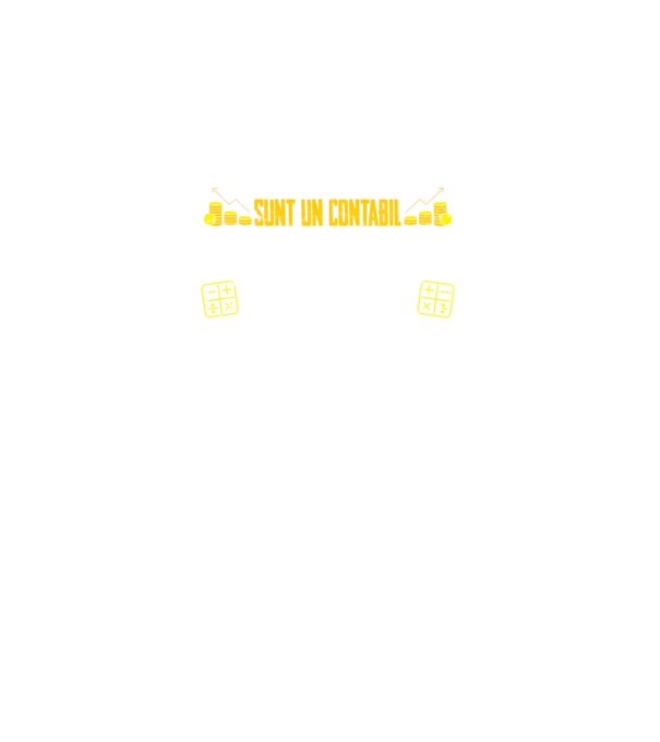 sunt un contabil, nu termin treaba când am obosit, ci când am terminat-o model negru pe tricou