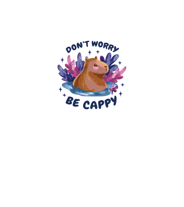 Don't worry be Cappy - capibară model dusty pink pe tricou