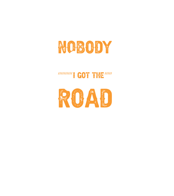 Nobody cared unti I got the longest road model negru pe tricou