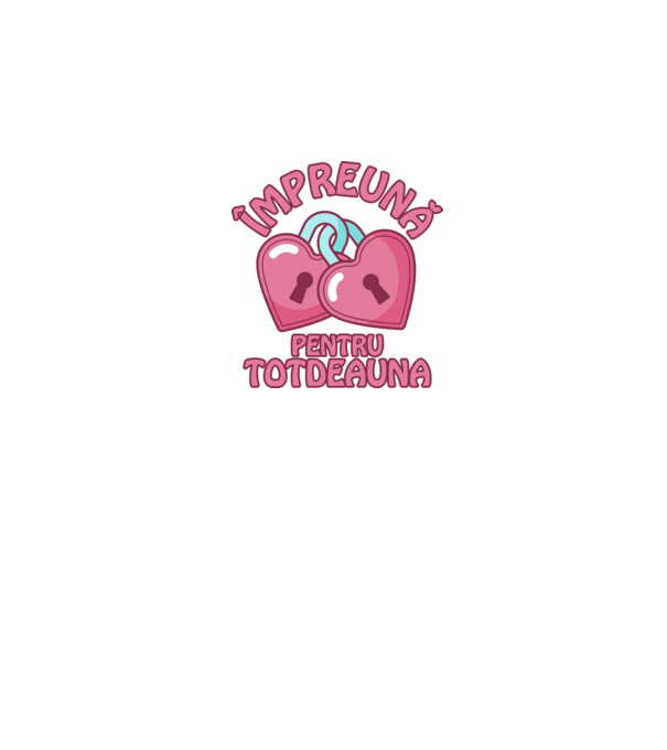 mpreună pentru totdeauna model alb pe tricou