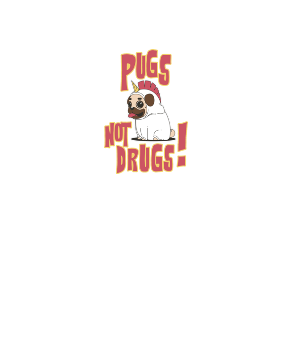 Pugs not drugs model negru pe tricou