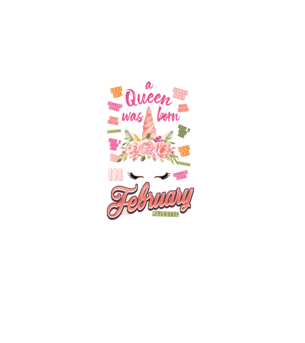 A queen was born in FEBRUÁR model alb pe tricou