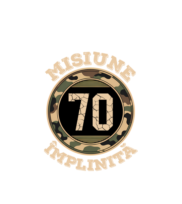 Misiune împlinită 70 model alb pe tricou