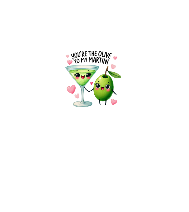 Olive to my Martini model alb pe tricou