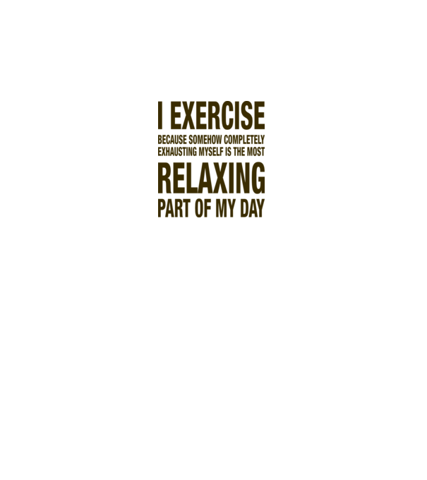 I exercise because model roșu pe tricou
