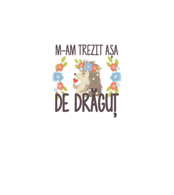 M-am trezit așa de drăguț model alb pe tricou