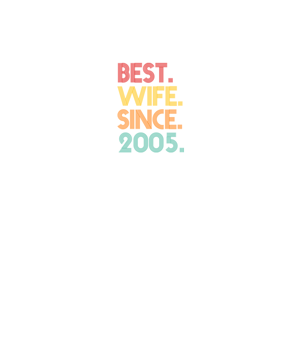 best wife since 2005 retro model negru pe tricou