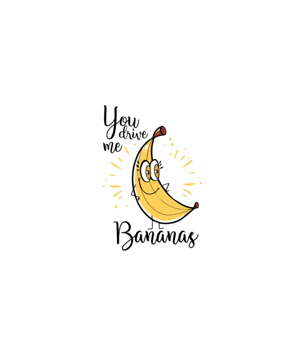 You drive me bananas you are the apple of my eye-01 model negru pe tricou