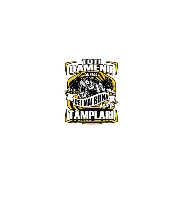 Toți oamenii tâmplari model negru pe tricou