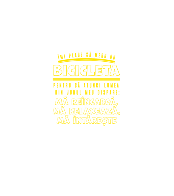 îmi place să merg cu bicicleta pentru că atunci lumea din jurul meu dispare: mă reîncarcă, mă relaxează, mă întărește model negru pe tricou