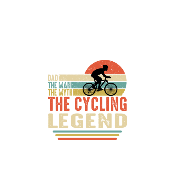 Dad the man, the myth, the cycling legend model negru pe tricou