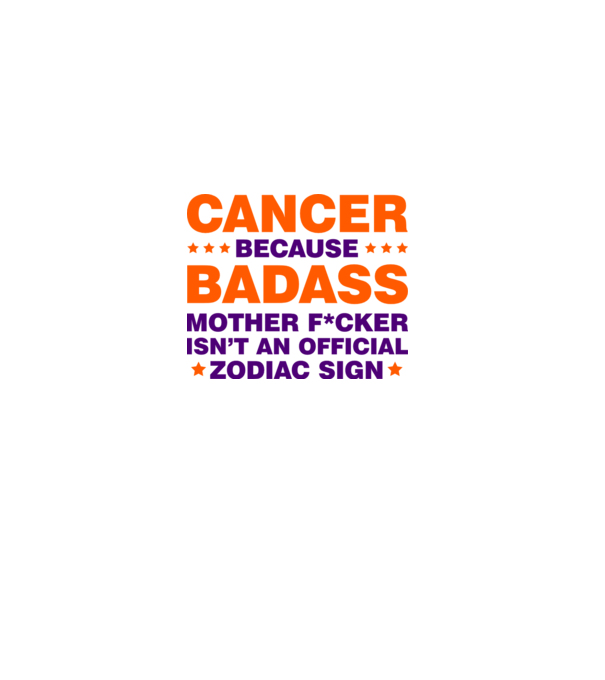 Badass zodiac CANCER model alb pe tricou