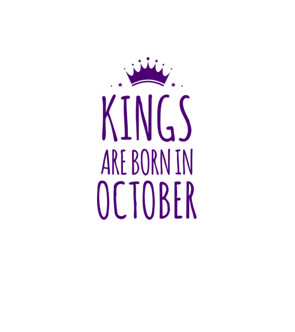 Kings are born in - October model alb pe tricou