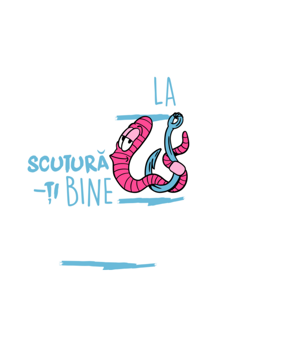 Secretul la pescuit scutură-ți bine viermele model alb pe tricou