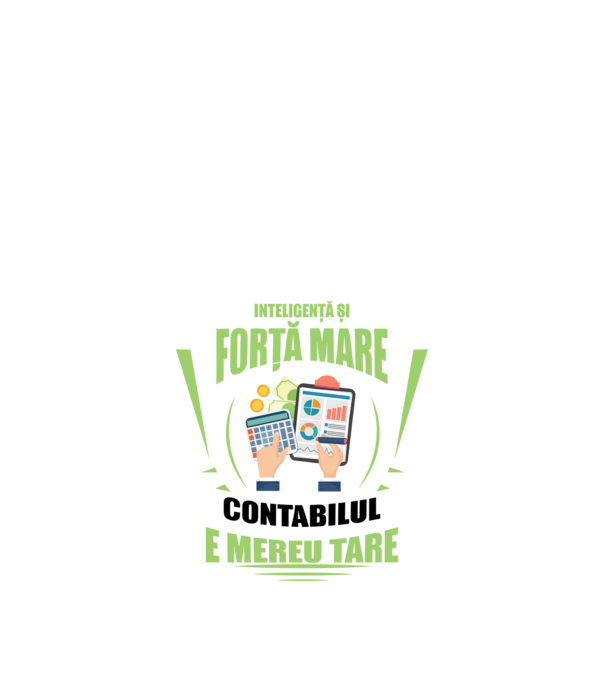 Inteligență și forță mare, contabilul e mereu tare model negru pe tricou