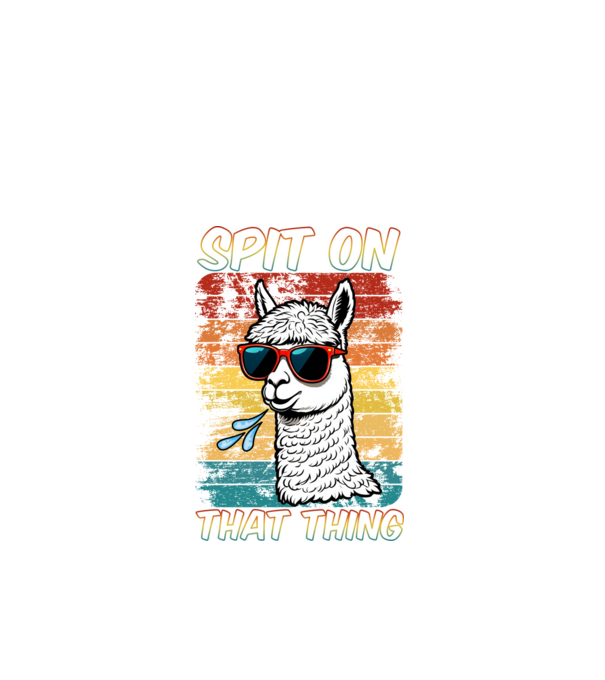 Spit on that thing llama rainbow Hawk Tuah model negru pe tricou