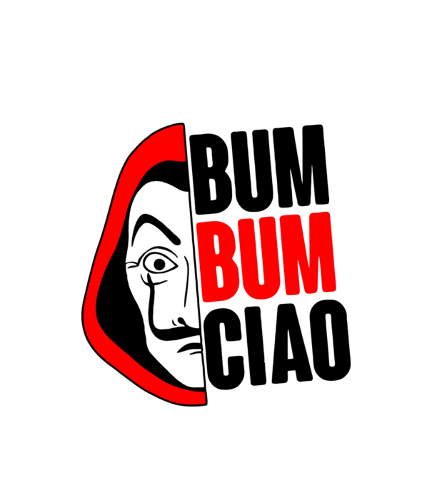 bumbum ciao money heist model alb pe tricou