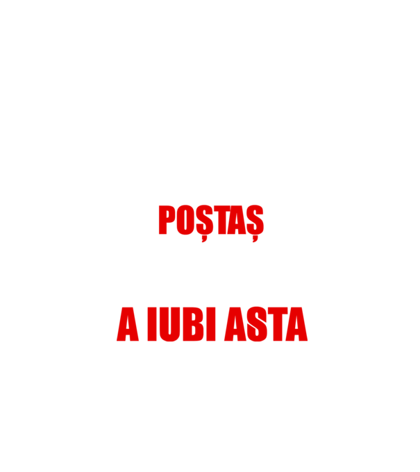 sunt suficient de priceput pentru a fi un super poștaș și suficient de nebun pentru a iubi asta model negru pe tricou