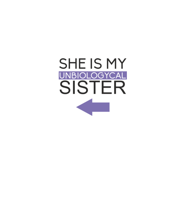 Unbiologycal Sister 02 model nisipiu pe tricou
