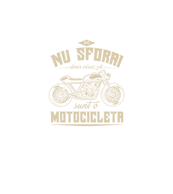 nu sforăi, doar visez că sunt o motocicletă model negru pe tricou