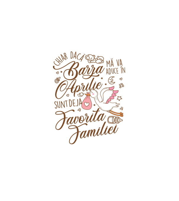 Favorita familiei APRILIE model alb pe tricou