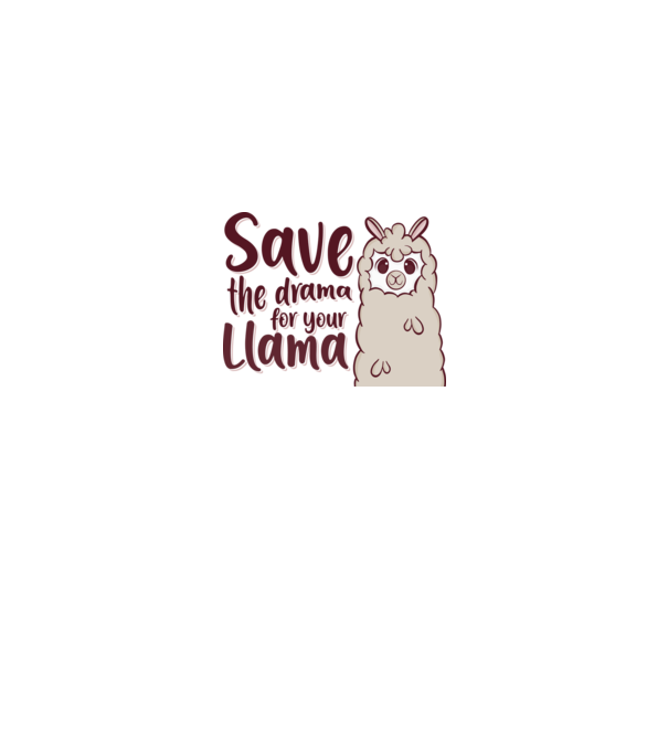 Save the drama from the llama model alb pe tricou