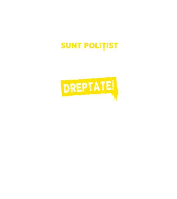 Sunt polițist, pentru a economisi timp, să reținem că am întotdeauna dreptate! model negru pe tricou
