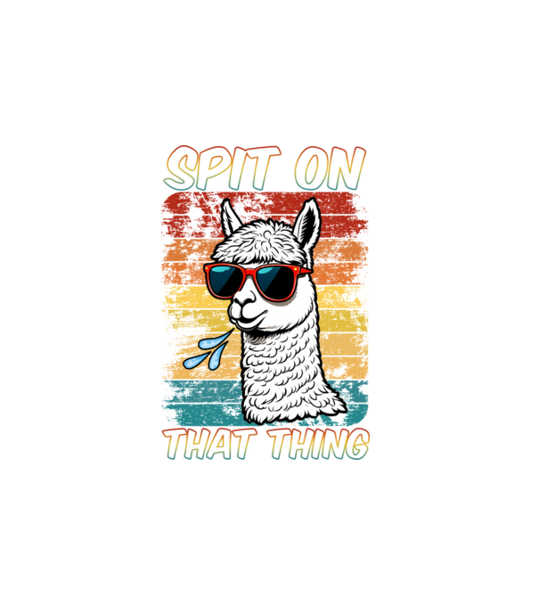Spit on that thing llama rainbow Hawk Tuah model alb pe tricou
