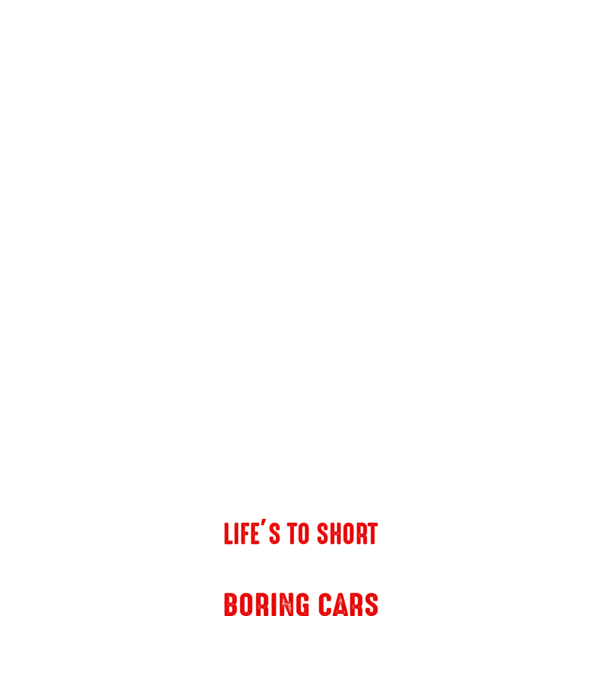 Life is too short to drive boring cars model negru pe tricou