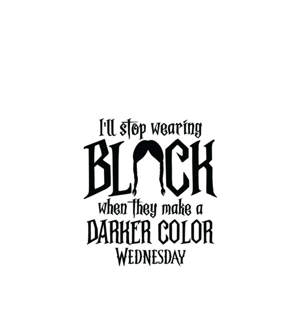 ill stop wearing black model alb pe tricou