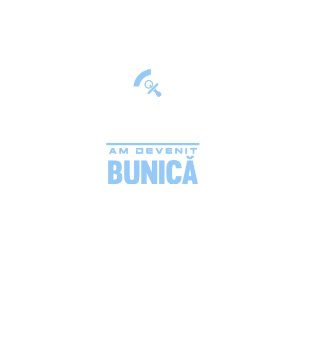 Misiune îndeplinită - am devenit bunică model turcoaz pe tricou