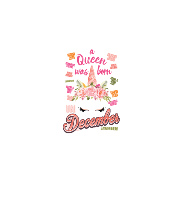 A queen was born in DECEMBER model alb pe tricou