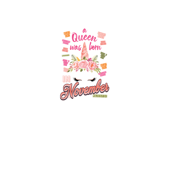 A queen was born in NOVEMBER model alb pe tricou