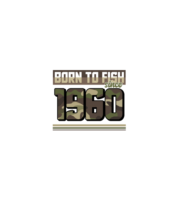 Born to fish since 1960 model nisipiu pe tricou