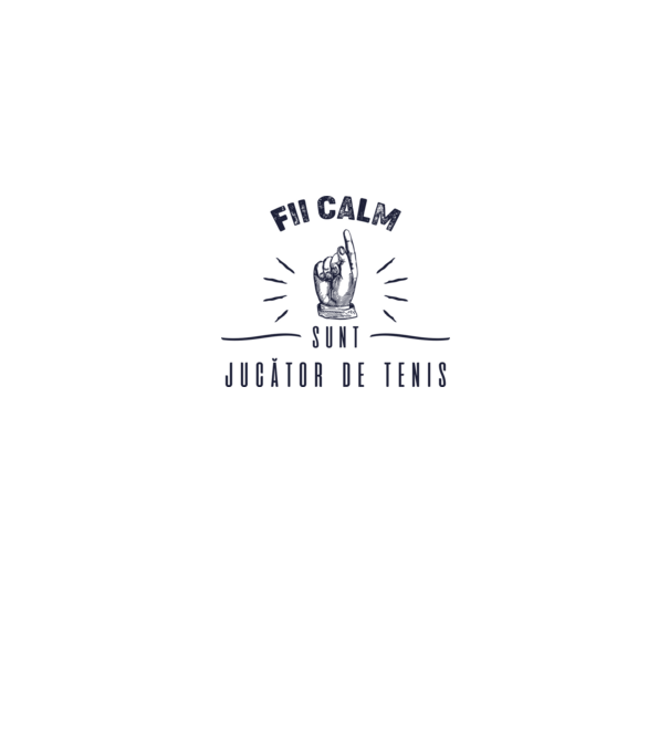 Fii calm, sunt JUCĂTOR DE TENIS model alb pe tricou
