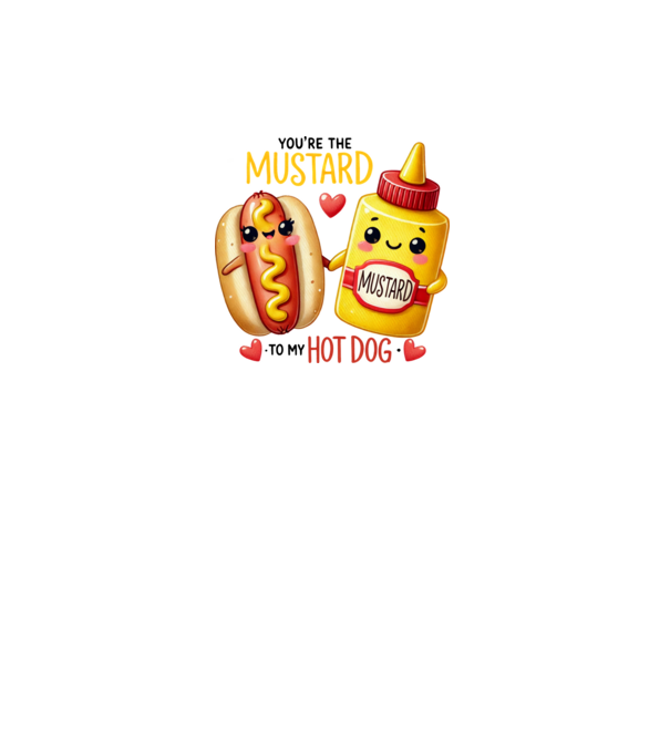 Mustard to my Hot Dog model alb pe tricou