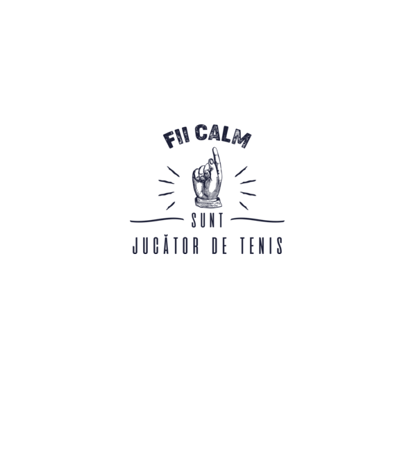 Fii calm, sunt JUCĂTOR DE TENIS model alb pe tricou