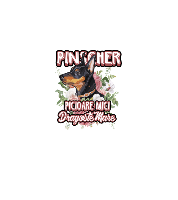 Pinscher picioare mici dragoste mare model alb pe tricou