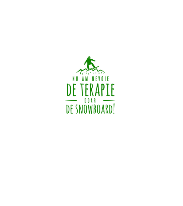 nu am nevoie de terapie doar de snowboard! model gri pe tricou