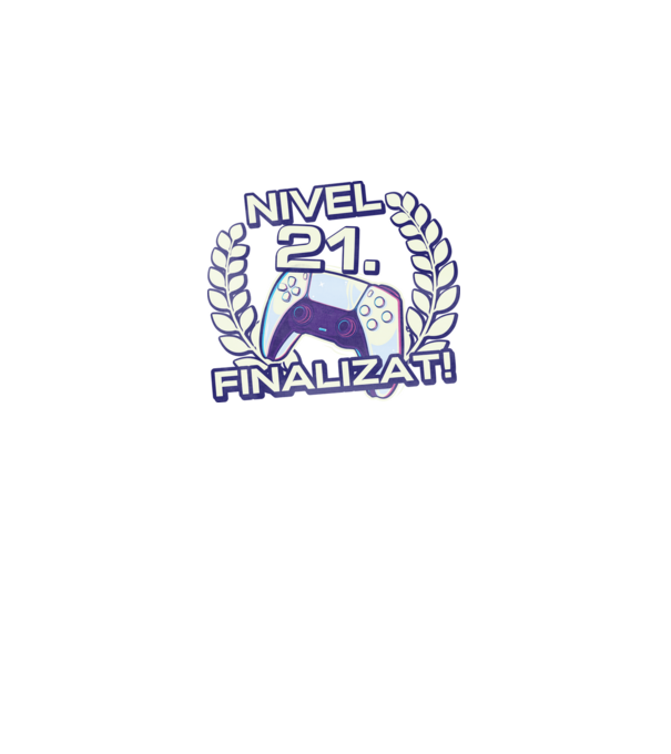 Nivel 21 finalizat! model negru pe tricou