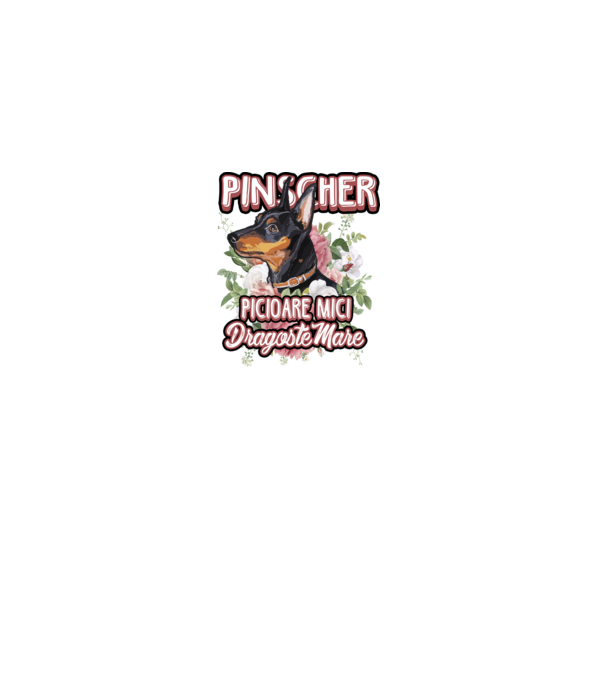 Pinscher picioare mici dragoste mare model alb pe tricou
