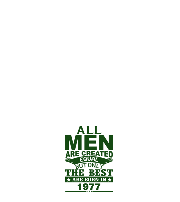 All men are created - 1977 model roșu pe tricou
