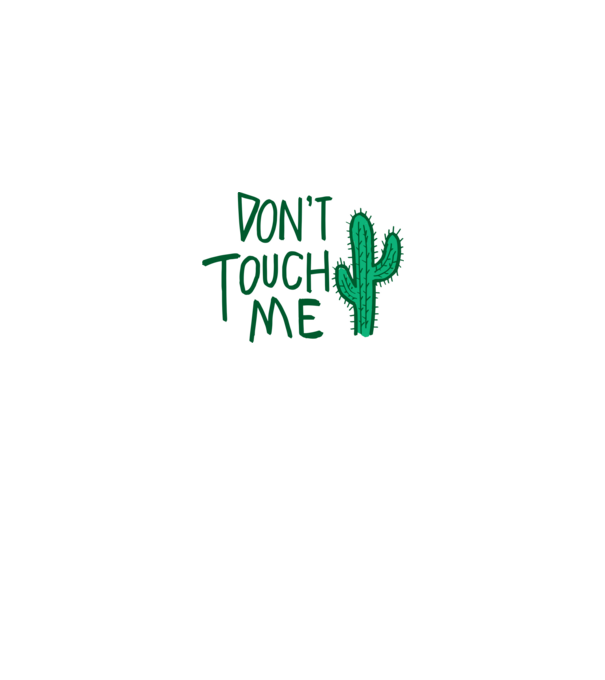 Dont touch me model gri pe tricou