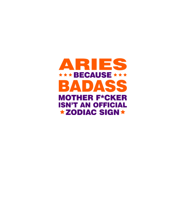 Badass zodiac ARIES model alb pe tricou