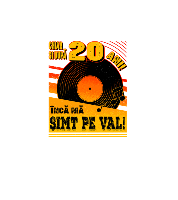 Încă mă simt pe val! 20 model turcoaz pe tricou