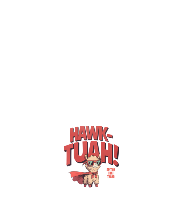 hawk tuah llama spit on that thang model roz deschis pe tricou