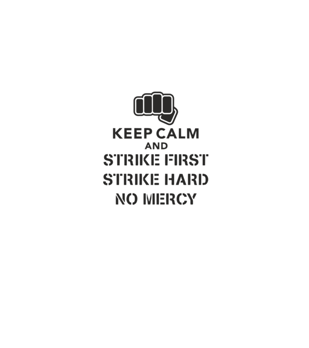 Keep calm and strike first cobra kai model gri pe tricou