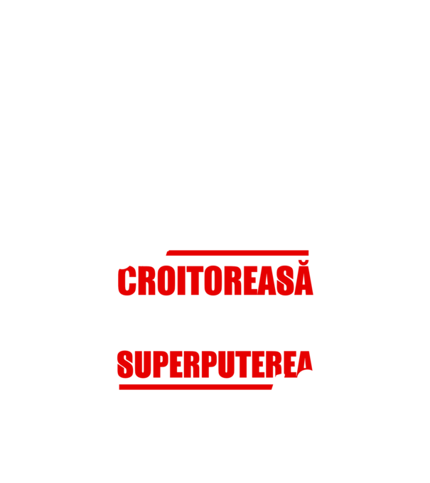 sunt croitoreasă, care este superputerea ta D1995486 model negru pe tricou