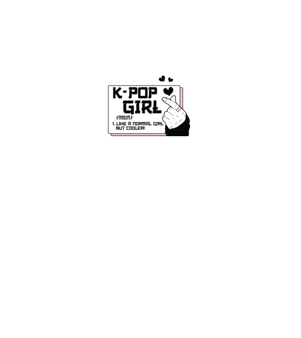 K-POP FANGIRL model alb pe tricou